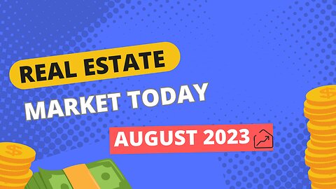 Real Estate Market Today☀️August 2023: ROK Realty Report