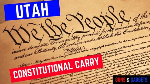 Utah Governor Will Sign Constitutional Carry Into Law!