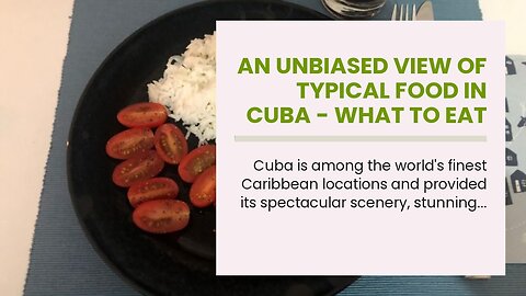 An Unbiased View of Typical food in Cuba - What to eat - Exoticca
