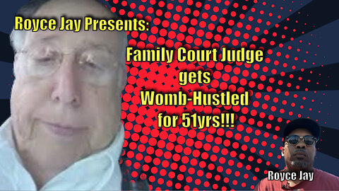 Family Court Judge Gets Womb-Hustled for 51yrs!!!