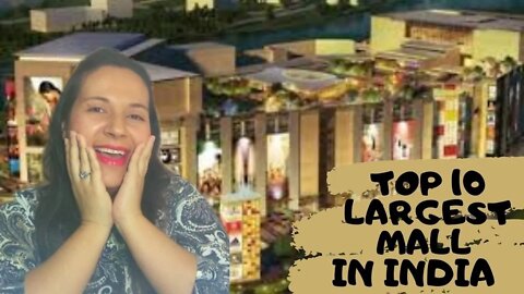 Top 10 Largest malls in India I I Brazilian Reaction