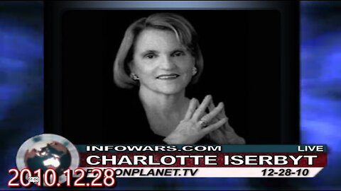 Charlotte Iserbyt + InfoWars 2010