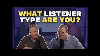 What Listener Type Are You? (Maxwell Leadership Executive Podcast)