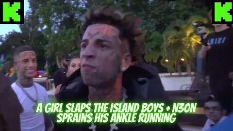 Girl SLAPS ISLAND BOYS + N3ON ALSO TROLLS +SPRAINS HIS ANKLE RUNNING #kickstreaming#kickstreaming