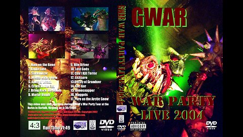 What Did You Do in the GWAR: War Party 2004
