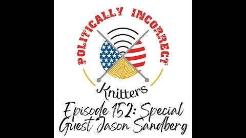 Episode 152: Special Guest Jason Sandberg