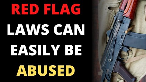 The Danger of Red Flag Gun Laws