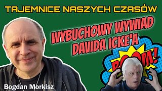 Wybuchowy wywiad Davida Icke'a