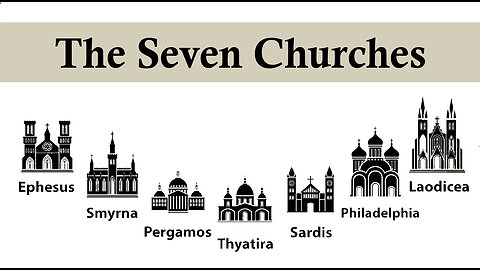 The Book of Revelation 1 - The Seven Churches