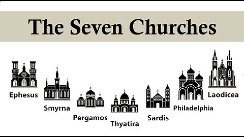 The book of Revelation 1 - The Seven Churches