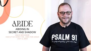 Abiding In Secret And Shadow | CornerstoneSF Online Service