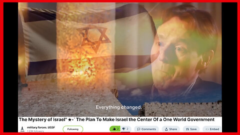 - The Mystery of Israel The Plan To Make Israel the Center Of a One World Government