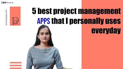 5 Best Project Management Apps | Easy To Use Project Management Apps | Project Management