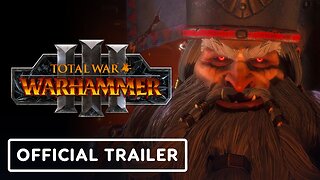 Total War: Warhammer 3 - Official Forge of the Chaos Dwarfs Trailer