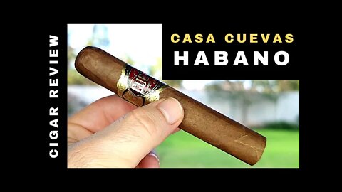 Casa Cuevas Habano Robusto Cigar Review