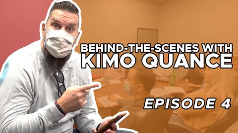 BEHIND-THE-SCENES with KIMO: EPISODE 4 | Kimo Quance