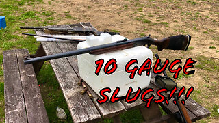 10 Gauge 2 7/8” Sabot Slugs Range Testing!