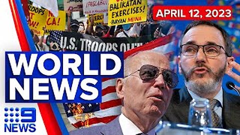 World News today - April 12, 2023 | 9 News Australia