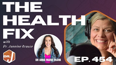 Ep 454: Transform Your Biology by Changing How You Think - With Dr. Anna Marie Frank