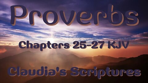 The Bible Series Bible Book Proverbs Chapters 25-27 Audio