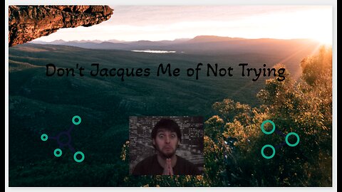 THHVH-Don't Jacques Me of Not Trying!