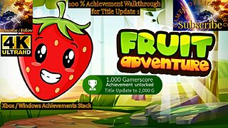 Fruit Adventure 100% Achievement Walkthrough Title Update 1 (Xbox Series X Gameplay)