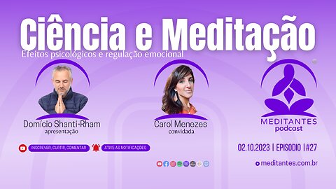 Ciência e Meditação - Meditantes PodCast #27