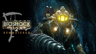 Bioshock 2 ○ First Playthrough [3]