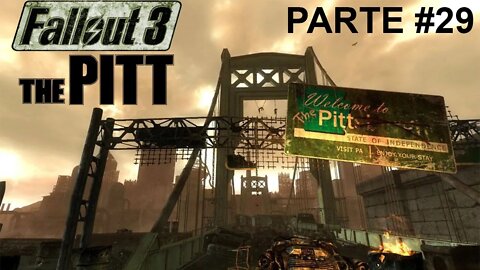 Fallout 3 - [Parte 29] - DLC - The Pitt - [Entrando Em The Pitt] - 60Fps - 1440p