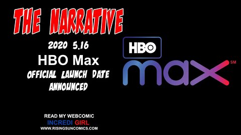 #HBOMax #Launch Date The Narrative 2020 5.16 HBO Max Official Launch Date announced