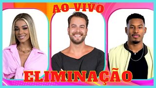 BBB 22 Ao Vivo agora, Eliminação 22/02/2022