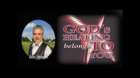 GOD'S Healing Belongs to You by Dr Michael H Yeager