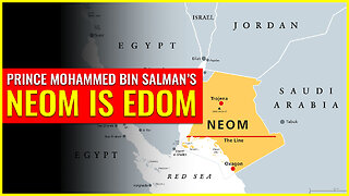 Prince Mohammed bin Salman’s NEOM IS EDOM