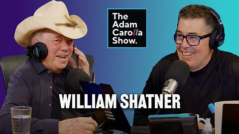 William Shatner on Hitchhiking & Curiosity + RDJ Dream Cars | Adam Carolla Show