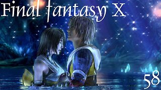 Final Fantasy X |58| J'étais sûr d'avoir tapé dedans...