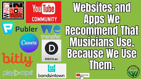 Websites and Apps We Recommend That Musicians Use, Because We Use Them.