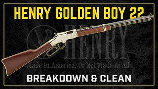 Gun Cleaning 101: Henry Golden Boy .22 LR