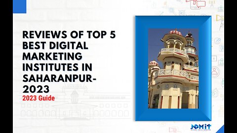 Top 5 Best Digital Marketing Institutes in Saharanpur | 2023