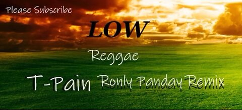 Flo Rida ft. T Pain - Low (Ronly Panday Remix)