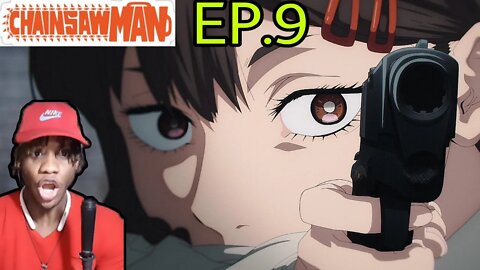 Chainsaw Man Episode 9 Reaction