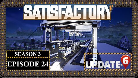 Modded | Satisfactory U6 | S3 Episode 24