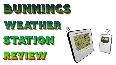 Bunnings Weather Station Review