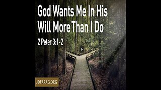 God Wants Me In His Will - JD Farag