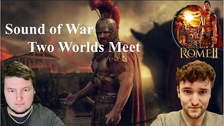 Two Worlds Meet - Rome Total War II