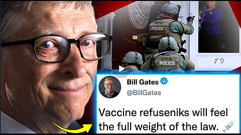 Bill Gates and WHO Call for Military To Round Up mRNA Vaccine Refusers During Bird Flu Pandemic