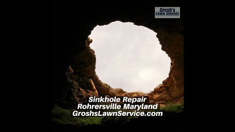 The Best Sinkhole Repair Rohrersville Maryland Landscape Contractor