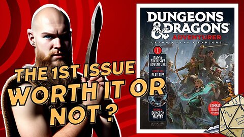 dungeons and dragons adventurer issue 1 / unboxing and review