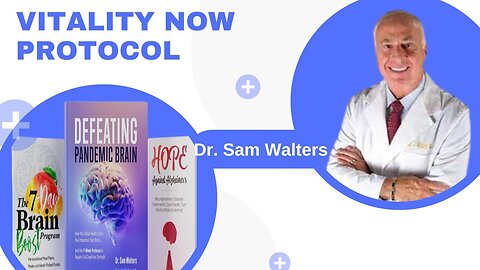 Defeating Pandemic Brain Reviews (Dr. Sam Walters) - Who is Dr. Sam Walters?