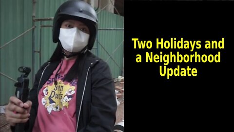 Two Holidays, a Neighborhood Update - Bảo Sơn LUXURY CONDOS!