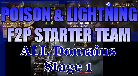 ⚡⚡Season 2 F2P Poison & Lightning Stater Team - for Elemental Domains ⚡⚡ Dragonheir Silentgods